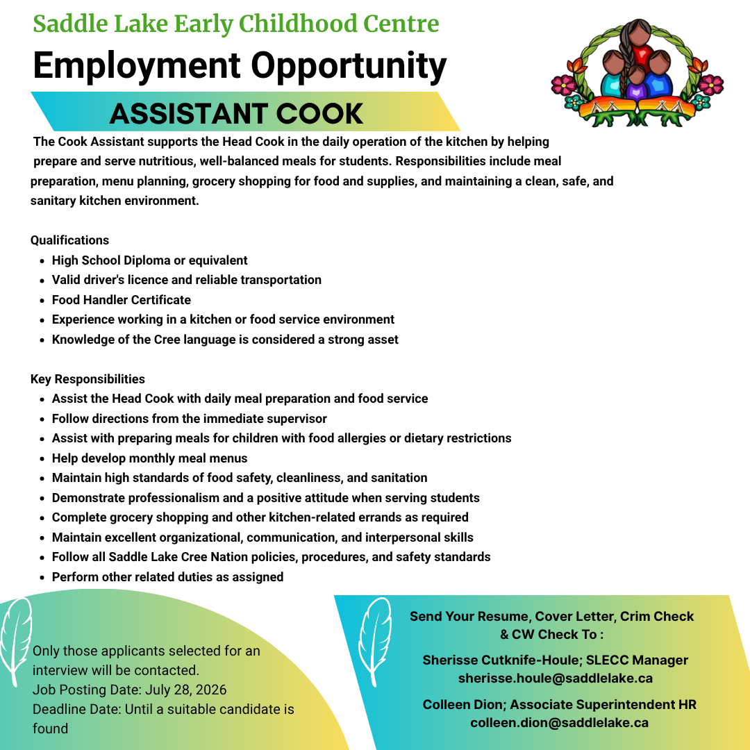 Join Our Team: Assistant Cook Opportunity at Saddle Lake Early Childhood Centre!